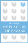 My Place in the Bazaar - eBook