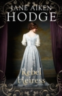 Rebel Heiress - eBook