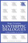 Xanthippic Dialogues : A Philosophical Fiction - eBook