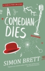 A Comedian Dies - eBook