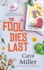 The Fool Dies Last - eBook