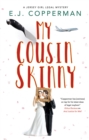 My Cousin Skinny - Book