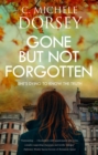Gone But Not Forgotten - Book