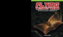Flying Without Wings: Amazing Animal Adaptations - eBook
