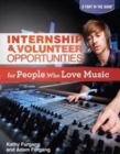 Internship & Volunteer Opportunities for People Who Love Music - eBook