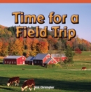 Time for a Field Trip - eBook