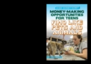 Money-Making Opportunities for Teens Who Like Pets and Animals - eBook