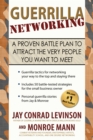 Guerrilla Networking : A Proven Battle Plan to Attract the Very People You Want to Meet - eBook