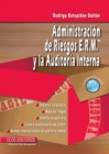 Administracion de riesgos E.R.M. y la auditoria interna - 1ra edicion - eBook