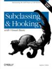 Subclassing and Hooking with Visual Basic : Harnessing the Full Power of VB/VB.NET - eBook