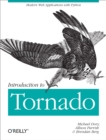 Introduction to Tornado : Modern Web Applications with Python - eBook