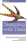 Designing with Data : Improving the User Experience with A/B Testing - eBook