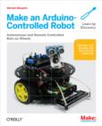Make an Arduino-Controlled Robot - eBook