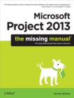 Microsoft Project 2013: The Missing Manual - eBook