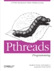 PThreads Programming : A POSIX Standard for Better Multiprocessing - eBook