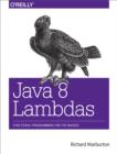 Java 8 Lambdas : Pragmatic Functional Programming - eBook
