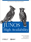 JUNOS High Availability : Best Practices for High Network Uptime - eBook