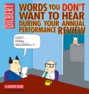 Words You Don't Want to Hear During Your Annual Performance Review : A Dilbert Book - eBook