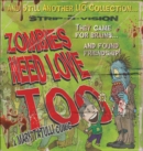 Zombies Need Love Too : And Still Another Lio Collection - eBook
