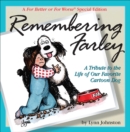 Remembering Farley : A Tribute to the Life of Our Favorite Cartoon Dog - eBook