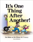 It's One Thing After Another! : For Better or For Worse 4th Treasury - eBook