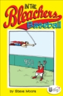 In the Bleachers: Baseball - eBook