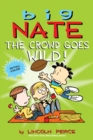 Big Nate: The Crowd Goes Wild! - eBook