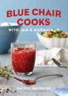 Blue Chair Cooks with Jam & Marmalade - eBook