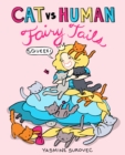 Cat vs Human Fairy Tails - eBook