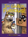 I'm Gluten Furious - eBook