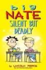 Big Nate: Silent But Deadly - eBook
