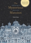 The Mysterious Mansion : A mind-bending activity book stranger than a fairytale - Book