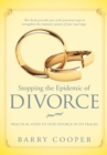Stopping the Epidemic of Divorce : Practical Steps to Stop Divorce in Its Tracks - eBook