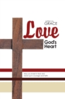 Love : God's Heart - eBook
