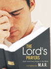 The Lord's Prayers : Each and Every Prayer in the Bible - eBook