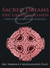 Sacred Dreams & Life Limiting Illness : A Depth Psychospiritual Approach - eBook