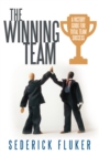 The Winning Team : A Victory Guide for Total Team Success - eBook