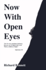 Now with Open Eyes - eBook
