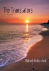 The Translators : A Novel - eBook