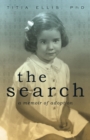 The Search : A Memoir of Adoption - eBook