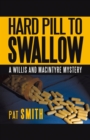 Hard Pill to Swallow : A Willis and Macintyre Mystery - eBook