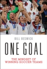One Goal : The Mindset of Winning Soccer Teams - Book