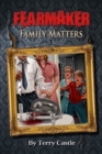 FearMaker: Family Matters - eBook