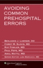 Avoiding Common Prehospital Errors - eBook