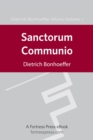 Sanctorum Communio : A Theological Study of the Sociology of the Church, DBW 1 - eBook