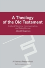 Theology of the Old Testament : Cultural Memory, Communication, And Being Human - eBook
