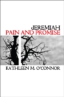 Jeremiah : Pain And Promise - eBook