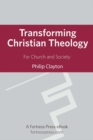 Transforming Christian Theology : For Church And Society - eBook