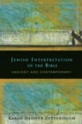 Jewish Interpretation of the Bible : Ancient and Contemporary - eBook