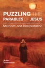 Puzzling the Parables of Jesus : Methods and Interpretation - eBook